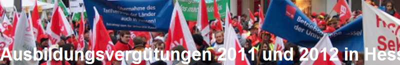 Ausbildungsverg�tungen 2011 und 2012 in Hessen