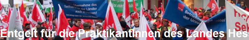 Entgelt f�r die PraktikantInnen des Landes Hessen (TV Prakt Weitergeltung-H)