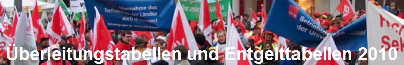 �berleitungstabellen und Entgelttabellen 2010