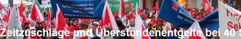 Zeitzuschl�ge und �berstundenentgelte bei 40 Std.-Woche