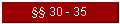 �� 30 - 35